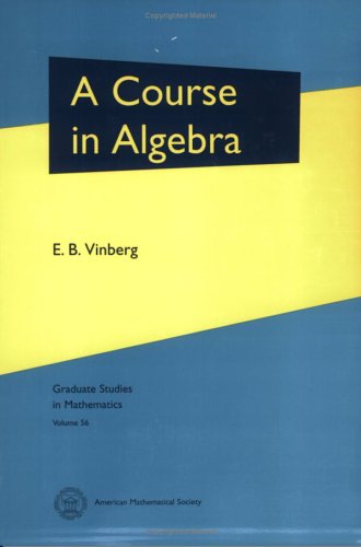 9780821834138: A Course in Algebra (Graduate Studies in Mathematics)
