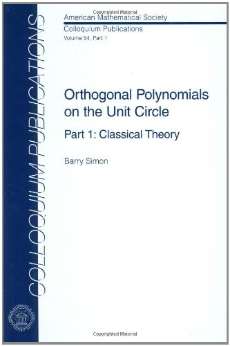 9780821834466: Orthogonal Polynomials On The Unit Circle: Classical Theory