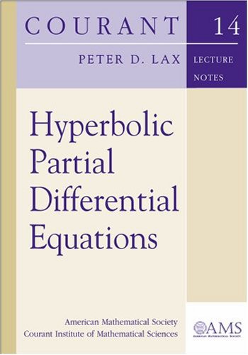 Beispielbild fr Hyperbolic Partial Differential Equations (Courant Lecture Notes in Mathematics) zum Verkauf von Phatpocket Limited