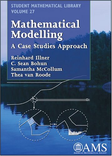 Stock image for Mathematical Modelling: A case studies approach (Student Mathematical Library) (STUDENT MATHEMATICAL LIBRARY, 27) for sale by Books of the Smoky Mountains