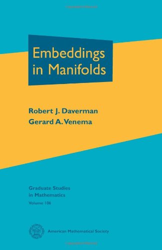Stock image for Embeddings in Manifolds (Graduate Studies in Mathematics) for sale by Solr Books
