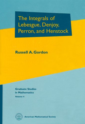 9780821838051: The Integrals of Lebesgue, Denjoy, Perron and Henstock (Graduate Studies in Mathematics)