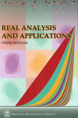 Beispielbild fr Real Analysis and Applications - Including Fourier Series and the Calculus of Variations : Including Fourier Series and the Calculus of Variations zum Verkauf von Better World Books