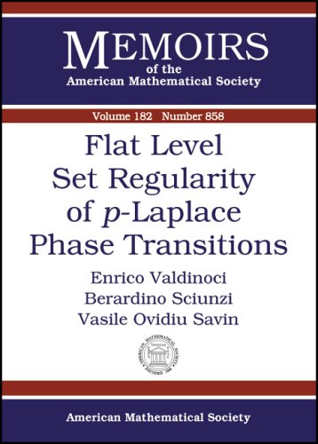 9780821839102: Flat Level Set Regularity of P-laplace Phase Transitions (Memoirs of the American Mathematical Society)