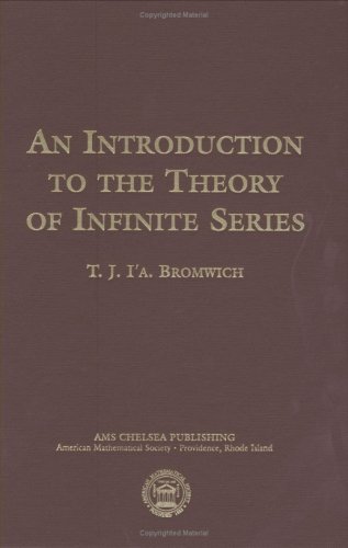 Stock image for An Introduction to the Theory of Infinite Series for sale by Majestic Books