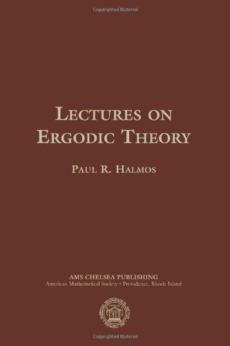 Lectures on Ergodic Theory (9780821841259) by Paul R. Halmos