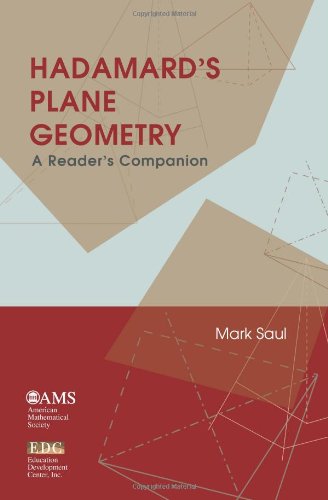 Hadamard's Plane Geometry (Monograph Book) (9780821843680) by Mark Saul