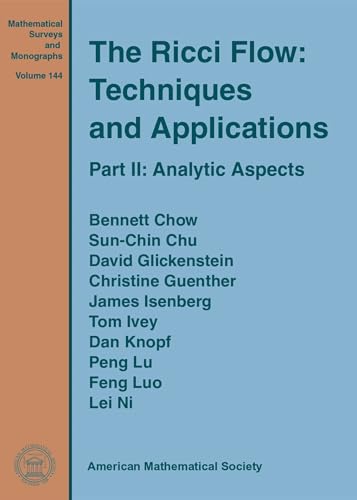 Imagen de archivo de The Ricci Flow: Techniques and Applications (Mathematical Surveys and Monographs) (Part II) a la venta por HPB-Red