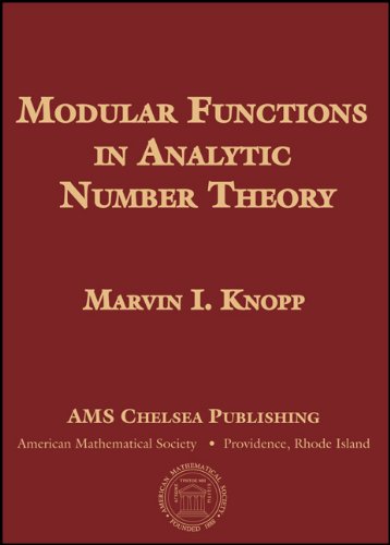 Beispielbild fr MODULAR FUNCTIONS IN ANALYTIC NUMBER THEORY zum Verkauf von Revaluation Books