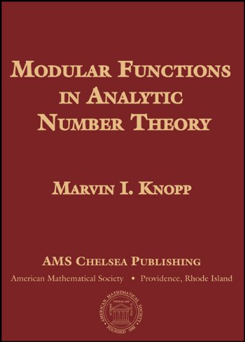 9780821844885: Modular Functions in Analytic Number Theory (AMS Chelsea Publishing)