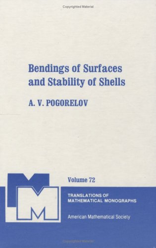 Imagen de archivo de Bendings of Surfaces and Stability of Shells (Translations of Mathematical Monographs) (English and Russian Edition) a la venta por Ammareal