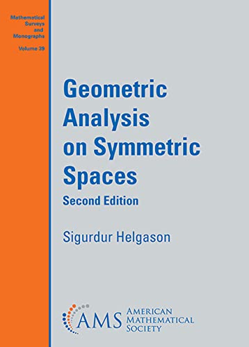 Stock image for Geometric Analysis on Symmetric Spaces (Mathematical Surveys and Monographs) (Mathematical Surveys and Monographs, 39) for sale by Books Unplugged