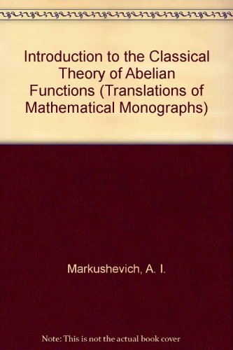 9780821845424: Introduction to the Classical Theory of Abelian Functions (Translations of Mathematical Monographs)