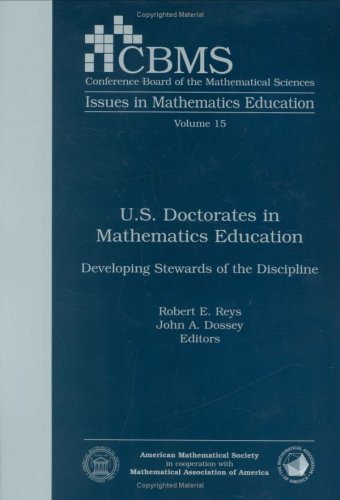 Beispielbild fr U.S. Doctorates in Mathematics Education (CBMS Issues in Mathematics Education, 15) zum Verkauf von Irish Booksellers