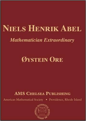 9780821846445: Niels Henrik Abel: Mathematician Extraordinary (AMS Chelsea Publishing)