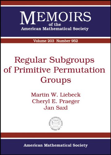 Stock image for Regular Subgroups of Primitive Permutation Groups (Memoirs of the American Mathematical Society) for sale by Zubal-Books, Since 1961