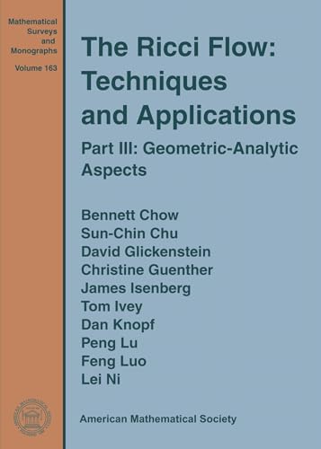 Imagen de archivo de The Ricci Flow: Techniques and Applications (Mathematical Surveys and Monographs, 163) a la venta por Solr Books