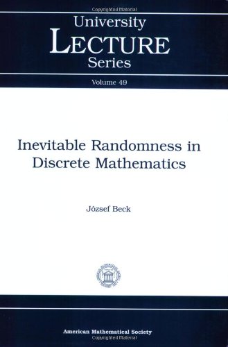 Stock image for Inevitable Randomness in Discrete Mathematics (University Lecture Series) (University Lecture Series, 49) for sale by HPB-Red