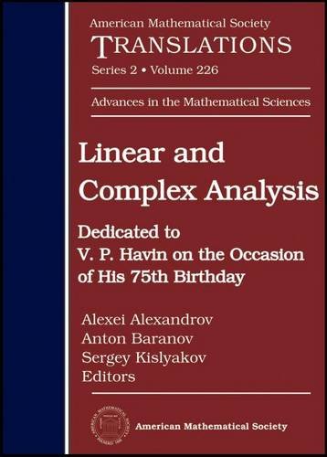 Stock image for Linear and Complex Analysis: Dedicated to V.P. Havin on the Occasion of His 75th Birthday (American Mathematical Society Translations Series 2, Volume 226) for sale by Row By Row Bookshop