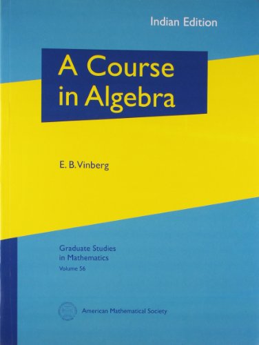 Imagen de archivo de A Course in Algebra a la venta por Majestic Books