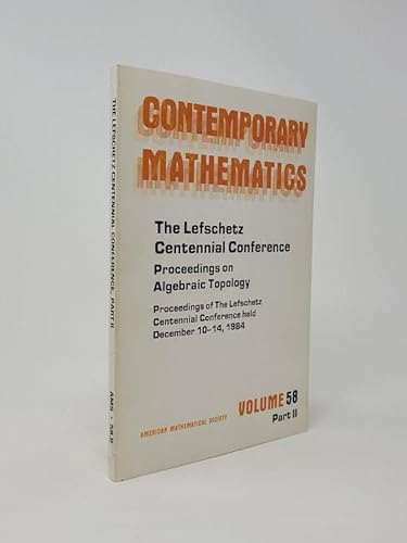 Imagen de archivo de Lefschetz Centennial Conference, Part 2: Proceedings on Algebraic Topology (Contemporary Mathematics) a la venta por Zubal-Books, Since 1961