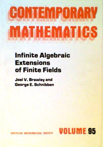 Imagen de archivo de Infinite Algebraic Extensions of Finite Fields a la venta por ThriftBooks-Atlanta