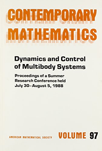 Dynamics and Control of Multibody Systems: Proceedings (Contemporary Mathematics) (9780821851043) by Marsden, J. E.; Krishnaprasad, P. S.; Simo, J. C.