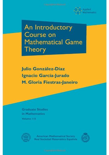 Imagen de archivo de An Introductory Course on Mathematical Game Theory (Graduate Studies in Mathematics) a la venta por Bill's Books
