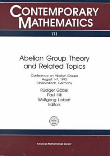 Stock image for Abelian Group Theory and Related Topics for sale by J. HOOD, BOOKSELLERS,    ABAA/ILAB