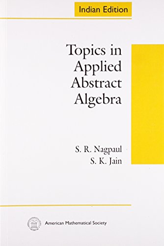 Stock image for Topics In Applied Abstract Algebra for sale by dsmbooks