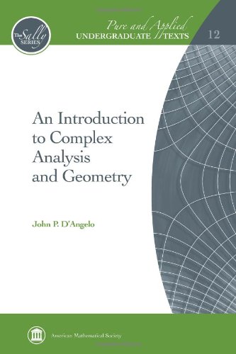 9780821852743: An Introduction to Complex Analysis and Geometry (Pure and Applied Undergraduate Texts)