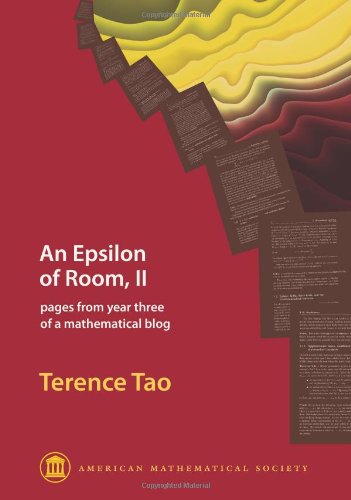 Imagen de archivo de An Epsilon of Room, II: Pages from Year Three of a Mathematical Blog (Monograph Book) a la venta por HPB-Red
