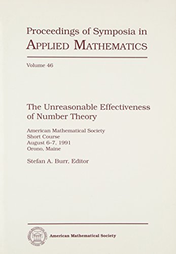 Imagen de archivo de The Unreasonable Effectiveness of Number Theory a la venta por Revaluation Books