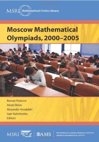 9780821869062: Moscow Mathematical Olympiads, 2000-2005 (Mathematical Circles Library)