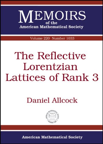 Imagen de archivo de The Reflective Lorentzian Lattices of Rank 3 a la venta por ThriftBooks-Atlanta
