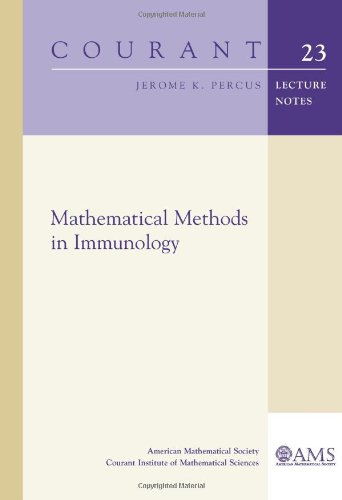 Imagen de archivo de Mathematical Methods in Immunology (Courant Lecture Notes) (Courant Lecture Notes in Mathematics) a la venta por GF Books, Inc.