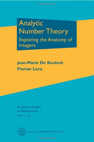 Beispielbild fr Analytic Number Theory: Exploring the Anatomy of Integers (Graduate Studies in Mathematics, 134, Band 134) zum Verkauf von Studibuch