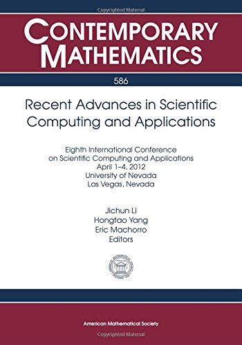 Stock image for Recent Advances in Scientific Computing and Applications: Eigth International Conference on Scientific Computing and Applications, April 1-4, 2012, Un for sale by ThriftBooks-Atlanta