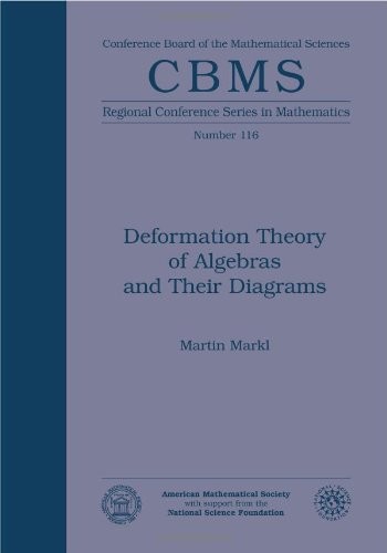 Beispielbild fr Deformation Theory of Algebras and Their Diagrams (Cbms Regional Conference Series in Mathematics) zum Verkauf von medimops