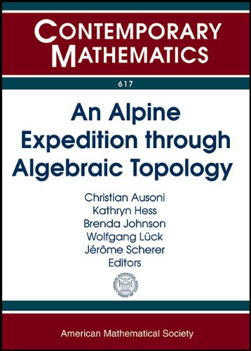 Stock image for An Alpine Expedition Through Algebraic Topology (Contemporary Mathematics) for sale by Mispah books