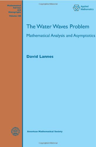 Imagen de archivo de The Water Waves Problem: Mathematical Analysis and Asymptotics a la venta por THE SAINT BOOKSTORE
