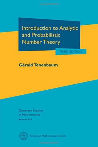 Stock image for Introduction to Analytic and Probabilistic Number Theory (Graduate Studies in Mathematics) (Graduate Studies in Mathematics, 163) for sale by Book Deals
