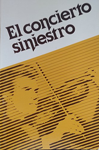 Imagen de archivo de El Concierto Siniestro a la venta por Better World Books