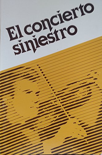 Stock image for El Concierto Siniestro for sale by Better World Books