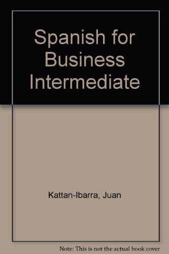 Beispielbild fr Spanish for Business : Intermediate zum Verkauf von First Choice Books