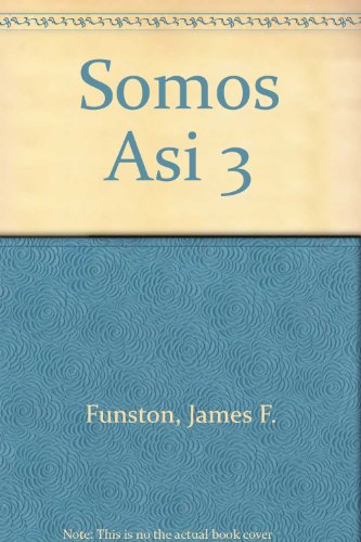 Stock image for Somos Asi 3 for sale by SecondSale