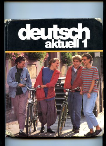 Stock image for Deutsch Aktuell 1 for sale by Better World Books