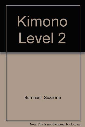 Imagen de archivo de Kimono Level 2 a la venta por Georgia Book Company