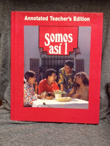 Stock image for Somos Asi 1 Teacher's Edition for sale by ThriftBooks-Dallas