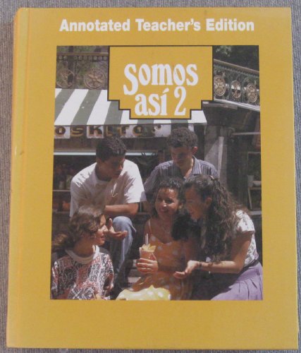 Stock image for SOMOS ASI 2, TEACHER'S EDITION for sale by mixedbag